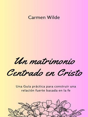cover image of Un matrimonio Centrado en Cristo